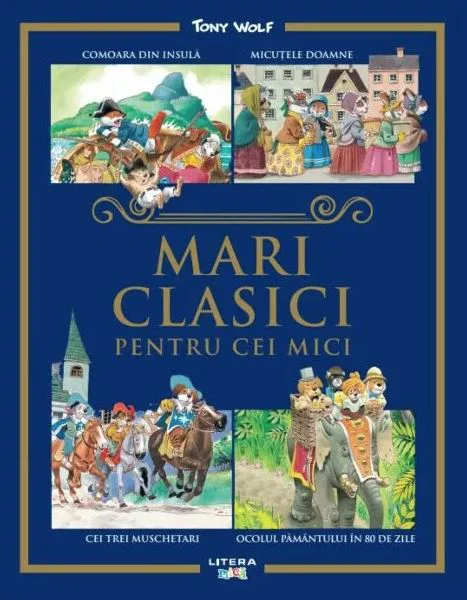 Mari clasici pentru cei mici, Tony Wolf
