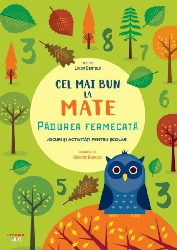 image for Cel Mai Bun La Mate. Padurea Fermecata. Editura Litera foto