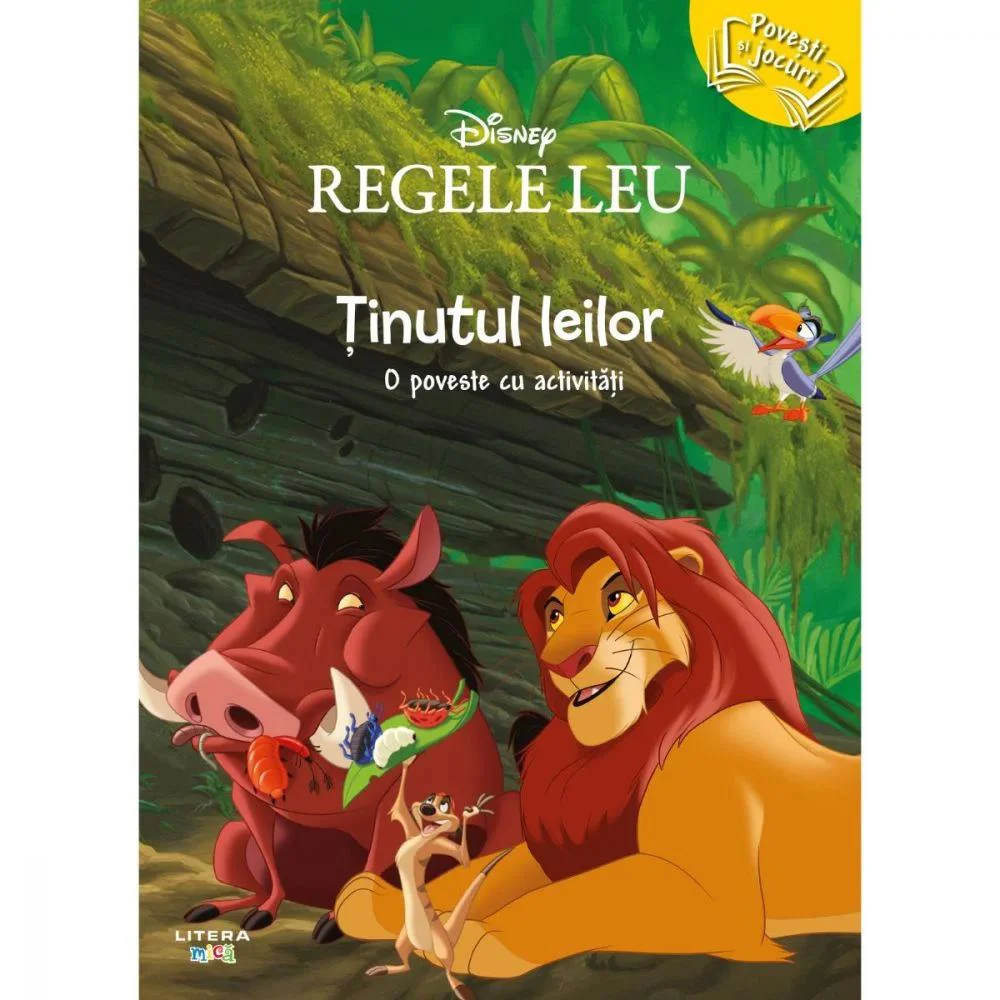 Disney. Regele Leu. Tinutul Leilor. O poveste cu activitati