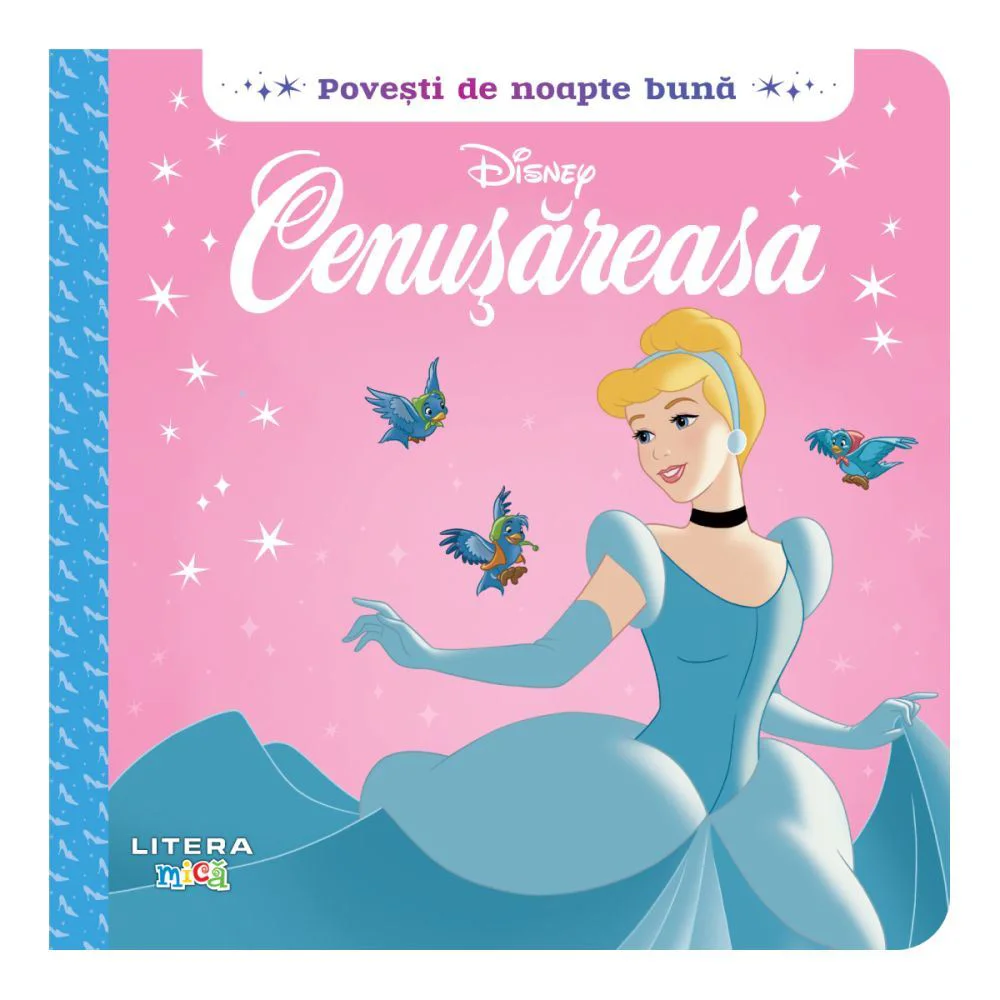 Disney. Povesti de noapte buna. Cenusareasa foto