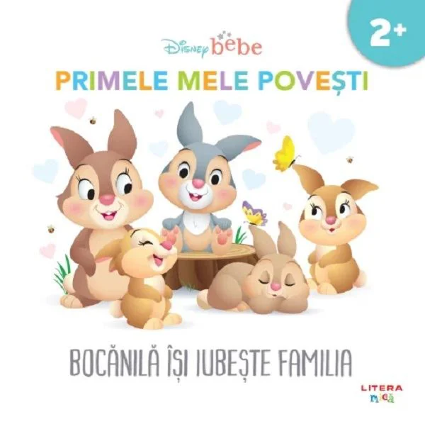 Disney Bebe. Bocanila isi Iubeste Familia. Primele mele povesti