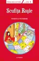 Scufita rosie. Poveste cu pictograme. Nivelul 1. Editura Litera.