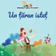 Primele mele povesti. Un taran istet. Editura Litera foto