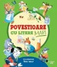 Povestioare cu litere mari foto
