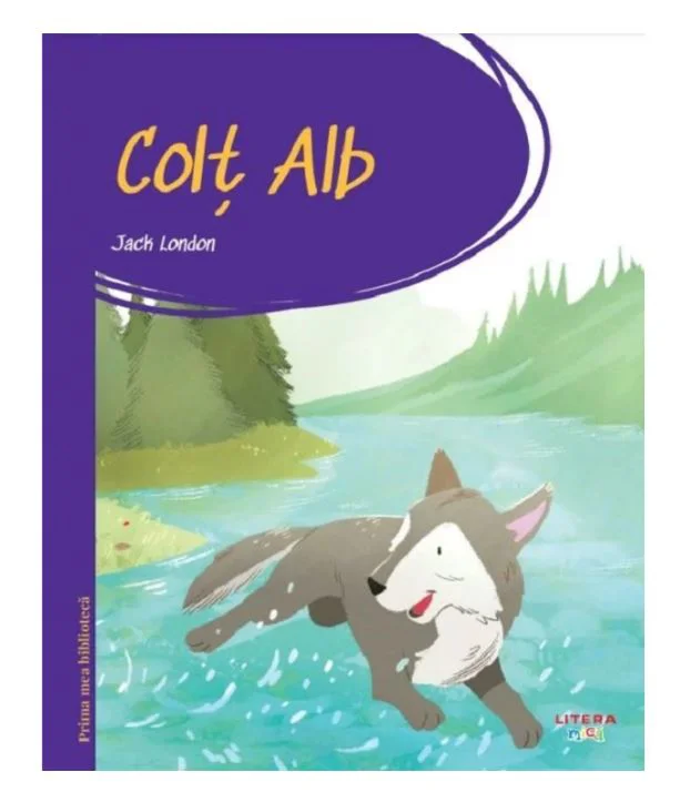 Prima mea biblioteca. Colt Alb, Jack London
