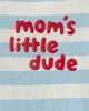 Carter's Body cu maneca scurta Mom's Little Dude foto