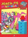 Tom &amp; Jerry. Joaca-te si coloreaza, Vol. 11