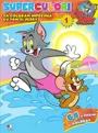 Superculori. Sa coloram impreuna cu Tom si Jerry, Vol. 1