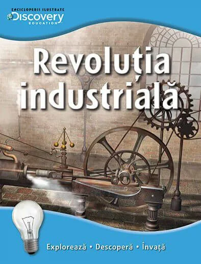 Revolutia industriala - Discovery