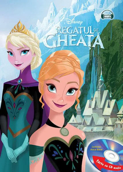 Disney Audiobook v.1 Regatul de gheata + CD