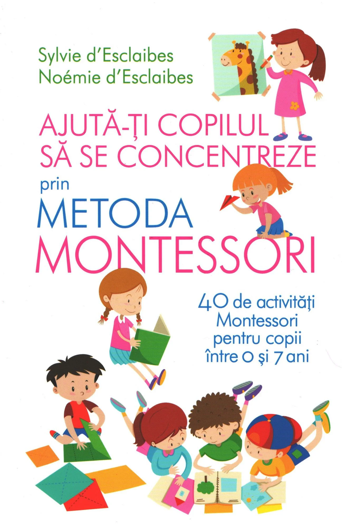 Ajuta-ti copilul sa se concentreze prin metoda Montessori